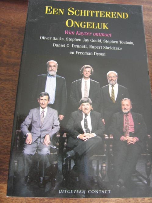 Een schitterend ongeluk Wim Kayzer ontmoet, Boeken, Filosofie, Zo goed als nieuw, Ophalen of Verzenden