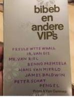 Bibeb en andere VIP's 1e druk 1967  Uitvoerige interviews, Verzenden, Zo goed als nieuw, Sport