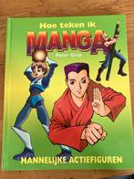 Hoe teken ik Manga - Peter Gray, Ophalen of Verzenden, Gelezen, Tekenen en Schilderen, Geschikt voor kinderen