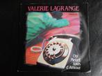Valerie Lagrange - On meurt tous d'amour, Ophalen of Verzenden, Zo goed als nieuw, Pop