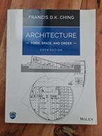 Architectuur: Form, Space, and Order - Ching, Ophalen of Verzenden, Zo goed als nieuw, Architectuur algemeen, Francis D.K. Ching