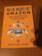 Bas Urlings - Nu of Nooit op Amazon, Ophalen of Verzenden, Zo goed als nieuw, Bas Urlings