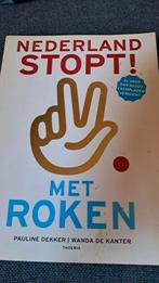 Nederland Stopt met Roken - Pauline Dekker & Wanda de Kanter, Ophalen of Verzenden, Zo goed als nieuw, Gezondheid en Conditie