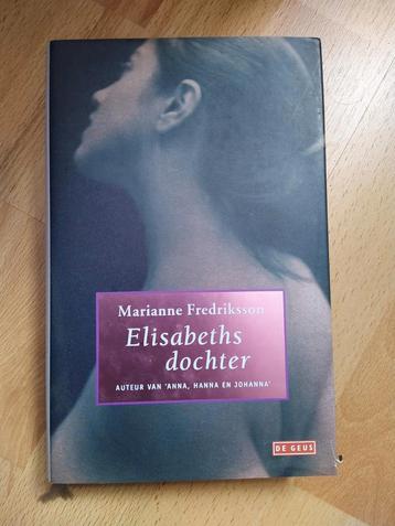 Boek. Marianne fredriksson - Elisabeths dochter.  beschikbaar voor biedingen