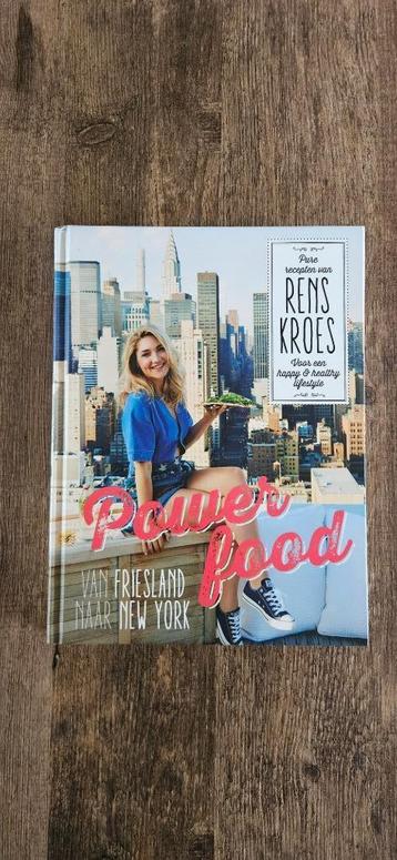 Rens Kroes Powerfood - Van Friesland naar New York Kookboek beschikbaar voor biedingen