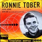 7"/SINGLE  RONNIE TOBER - Iedere Avond/Favorieten Expres, Cd's en Dvd's, Vinyl Singles, Ophalen of Verzenden, Gebruikt, Nederlandstalig