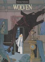 Wolven ( Etienne Schreder ) hardcover, Eén stripboek, Ophalen of Verzenden, Zo goed als nieuw