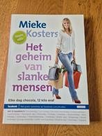 Mieke Kosters - Het geheim van slanke mensen, Ophalen of Verzenden, Zo goed als nieuw, Mieke Kosters