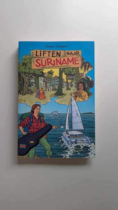Daan Goppel - Liften naar Suriname, Boeken, Reisverhalen, Zo goed als nieuw, Ophalen of Verzenden