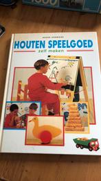 Houten speelgoed zelf maken, Boeken, Ophalen of Verzenden, Zo goed als nieuw, Overige onderwerpen