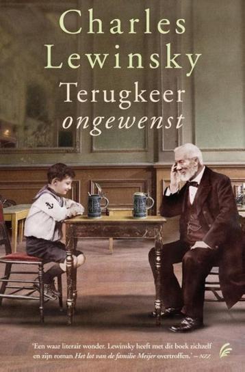 TERUGKEER ONGEWENST - Historische roman - Charles Lewinsky beschikbaar voor biedingen