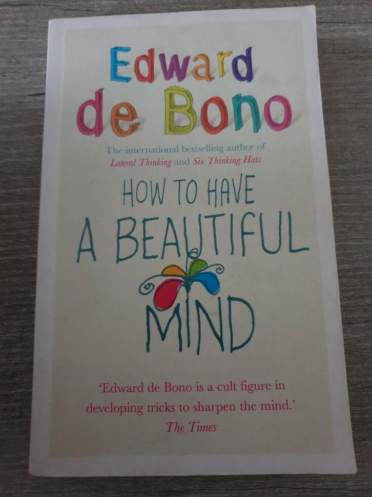 How to Have a Beautiful Mind - Edward de Bono, Boeken, Overige Boeken, Gelezen, Ophalen of Verzenden