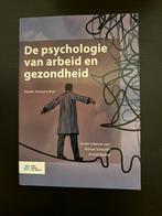 De psychologie van arbeid en gezondheid 4e herziene druk, Ophalen of Verzenden, Alpha, Zo goed als nieuw, HBO