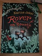 Rover en Broertje - Karine Jekel, Ophalen of Verzenden, Zo goed als nieuw, Fictie algemeen