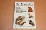De zebravink / Ton de Bruijn [et.al], Boeken, Ophalen of Verzenden, Zo goed als nieuw
