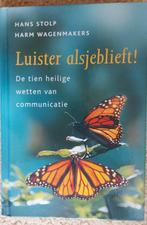Luister alsjeblieft! Communicatiegids, Ophalen of Verzenden, Zo goed als nieuw, Hans Stolp, Harm Wagenmakers