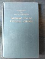 Inleiding tot de fysische chemie, Ophalen of Verzenden, Gelezen, Overige onderwerpen, H.R. Kruyt & Th.G. Overbeek