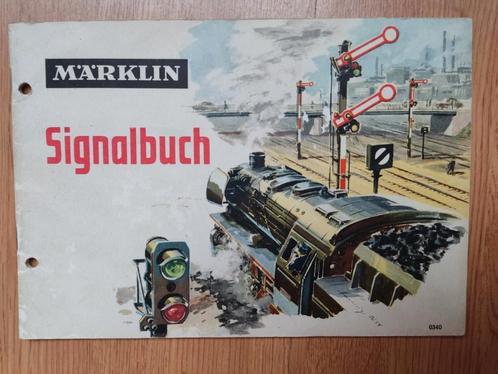 Märklin 0340 Signalbuch sein trein locomotief rails spoorweg, Hobby en Vrije tijd, Modeltreinen | H0, Gebruikt, Locomotief, Wisselstroom