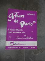 Accordeonalbum Fleurs de Paris Hein v Berkel  Valse musettes, Muziek en Instrumenten, Bladmuziek, Accordeon, Gebruikt, Artiest of Componist
