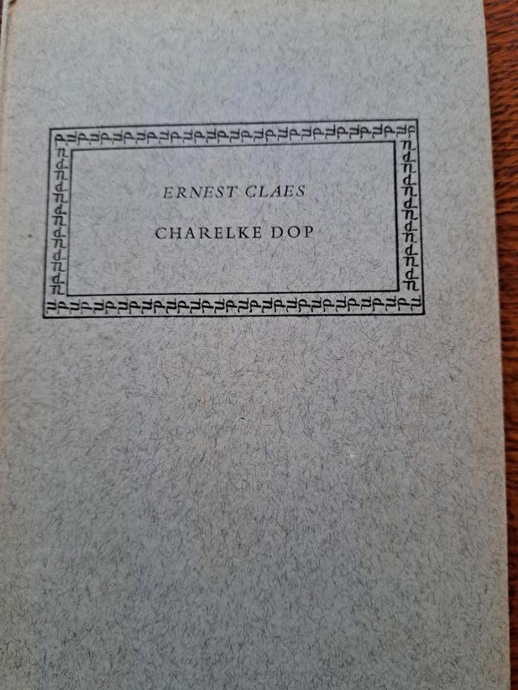 Ernest Claes – Charelke Dop (hardcover), Boeken, Literatuur, Gelezen, Ophalen of Verzenden