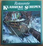 Restauratie klassieke schepen – John Lewis  Auteur : John Le, Boeken, Hobby en Vrije tijd, Gelezen, Ophalen of Verzenden, Houtbewerking