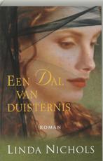 Een dal van duisternis / Linda Nichols., Ophalen of Verzenden, Zo goed als nieuw, Christendom | Protestants