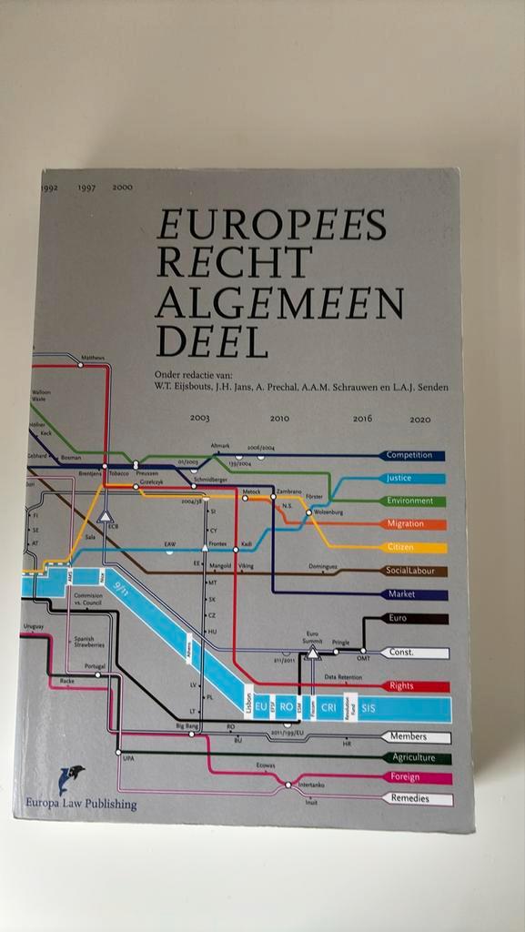 Europees Recht Algemeen Deel, Boeken, Wetenschap, Zo goed als nieuw, Ophalen of Verzenden