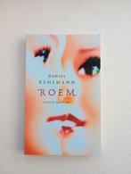 Roem - Daniel Kehlmann, Ophalen of Verzenden, Zo goed als nieuw