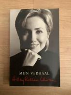 Hillary Clinton Mijn verhaal, Ophalen of Verzenden, Zo goed als nieuw