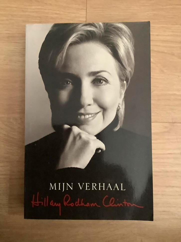 Hillary Clinton Mijn verhaal, Boeken, Biografieën, Zo goed als nieuw, Ophalen of Verzenden