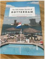 The 500 Hidden Secrets of Rotterdam Reisgids, Overige merken, Ophalen of Verzenden, Zo goed als nieuw, Reisgids of -boek