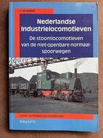 Nederlandse Industrielocomotieven - De stoomlocomotieven va, Overige merken, Locomotief, Gelijkstroom of Wisselstroom, Ophalen of Verzenden