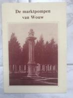 Jacobs, R. e.a., De Marktpompen van Wouw, 1985, perfect., Boeken, Geschiedenis | Stad en Regio, Ophalen of Verzenden, Zo goed als nieuw