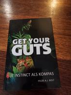 Hilde A.J. Bolt - Get your guts, Hilde A.J. Bolt, Ophalen of Verzenden, Zo goed als nieuw