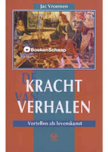 De kracht van verhalen - Vertellen als levenskunst beschikbaar voor biedingen