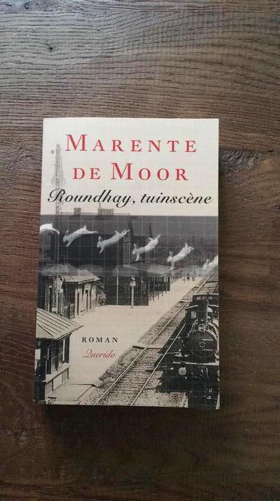 Marente de Moor - Roundhay, tuinscene, Boeken, Literatuur, Zo goed als nieuw, Nederland, Ophalen of Verzenden