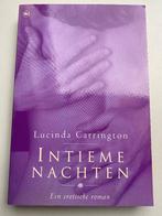 intieme nachten, Lucindo Carrington, Ophalen of Verzenden, Zo goed als nieuw, Lucindo Carrington