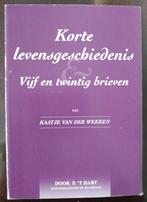 Korte levensgeschiedenis van Kaatje van der Wekken, Gelezen, Christendom | Protestants, Ophalen of Verzenden, P. 't Hart