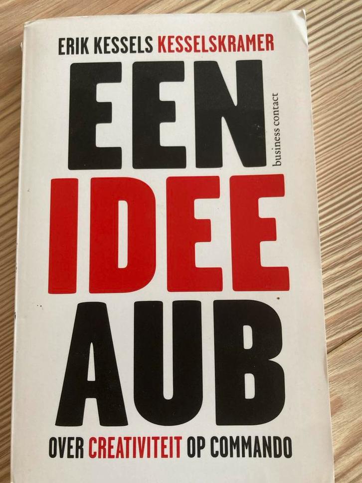 Erik Kessels - Een idee aub, Boeken, Advies, Hulp en Training, Zo goed als nieuw, Ophalen of Verzenden