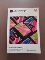 Classroom in a book: Indesign 2022, Nederlandse editie, Ophalen of Verzenden, Zo goed als nieuw, Tina DeJarld; Kelly Kordes