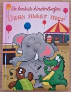 Liedjesboek Dans maar mee inclusief CD, Boeken, Gelezen, Ophalen of Verzenden, Liedjesboek