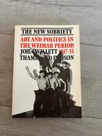 The new sobriety Art and politics in Weimar period 1917-33, Ophalen of Verzenden, Gelezen, Europa