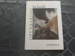 In beeld Openbaring door Anneke Kaai, Ophalen of Verzenden, Zo goed als nieuw, Overige onderwerpen