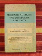 Medische Adviezen van Radiodokter Rink Nauta, Ophalen of Verzenden, Gelezen, Gezondheid en Conditie, Rink Nauta