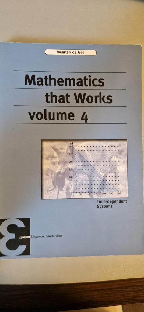 Mathematics that Works, Volume 4, Boeken, Studieboeken en Cursussen, Gelezen, HBO, Ophalen of Verzenden, Maarten de Gee