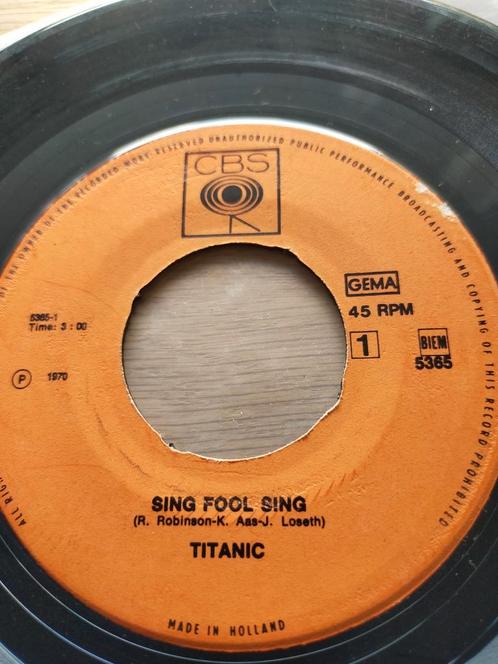 Titanic , sing fool sing, Cd's en Dvd's, Vinyl Singles, Zo goed als nieuw, Pop, Ophalen of Verzenden