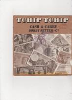 7" Single Cash & Carry & Bobby Setter & Co - Tchip Tchip, Ophalen of Verzenden, Single