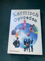 Karmisch opvoeden - Lex Persoon, Boeken, Ophalen of Verzenden, Zo goed als nieuw, Spiritualiteit algemeen, Achtergrond en Informatie