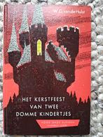 Het kerstfeest van twee domme kindertjes, Antiek en Kunst, Ophalen of Verzenden, W.G. van de Hulst