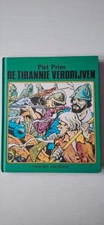 De tirannie verdrijven Piet Prins, Boeken, Ophalen of Verzenden, Gelezen, Piet Prins